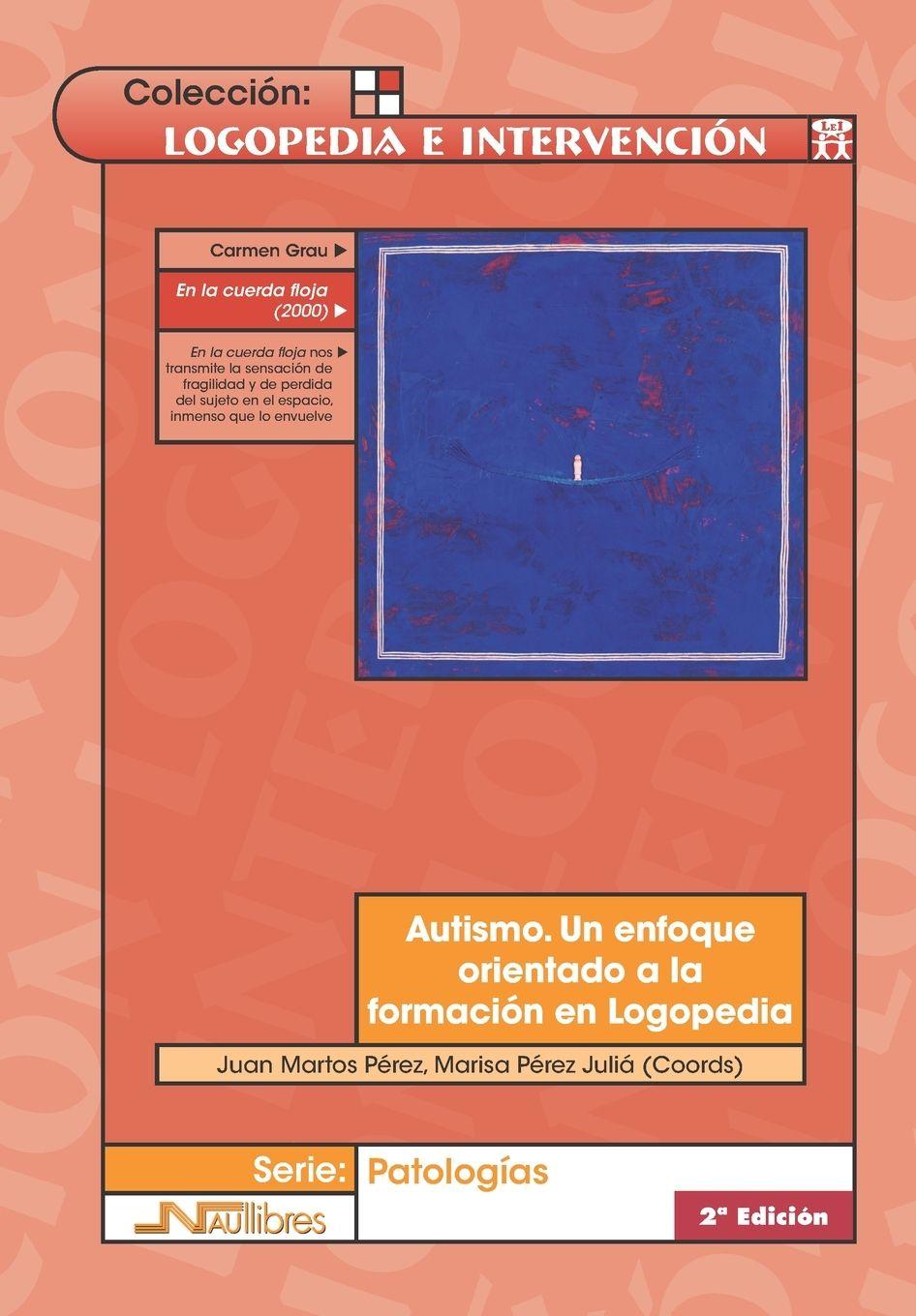Vorderes Coverbild Autismo : un enfoque orientado a la formación en logopedia