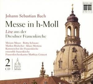 Vorderes Coverbild h-moll-Messe,BWV 232 (Frauenkirche)