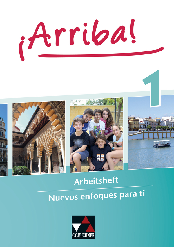 Vorderes Coverbild ¡Arriba! Arbeitsheft 1