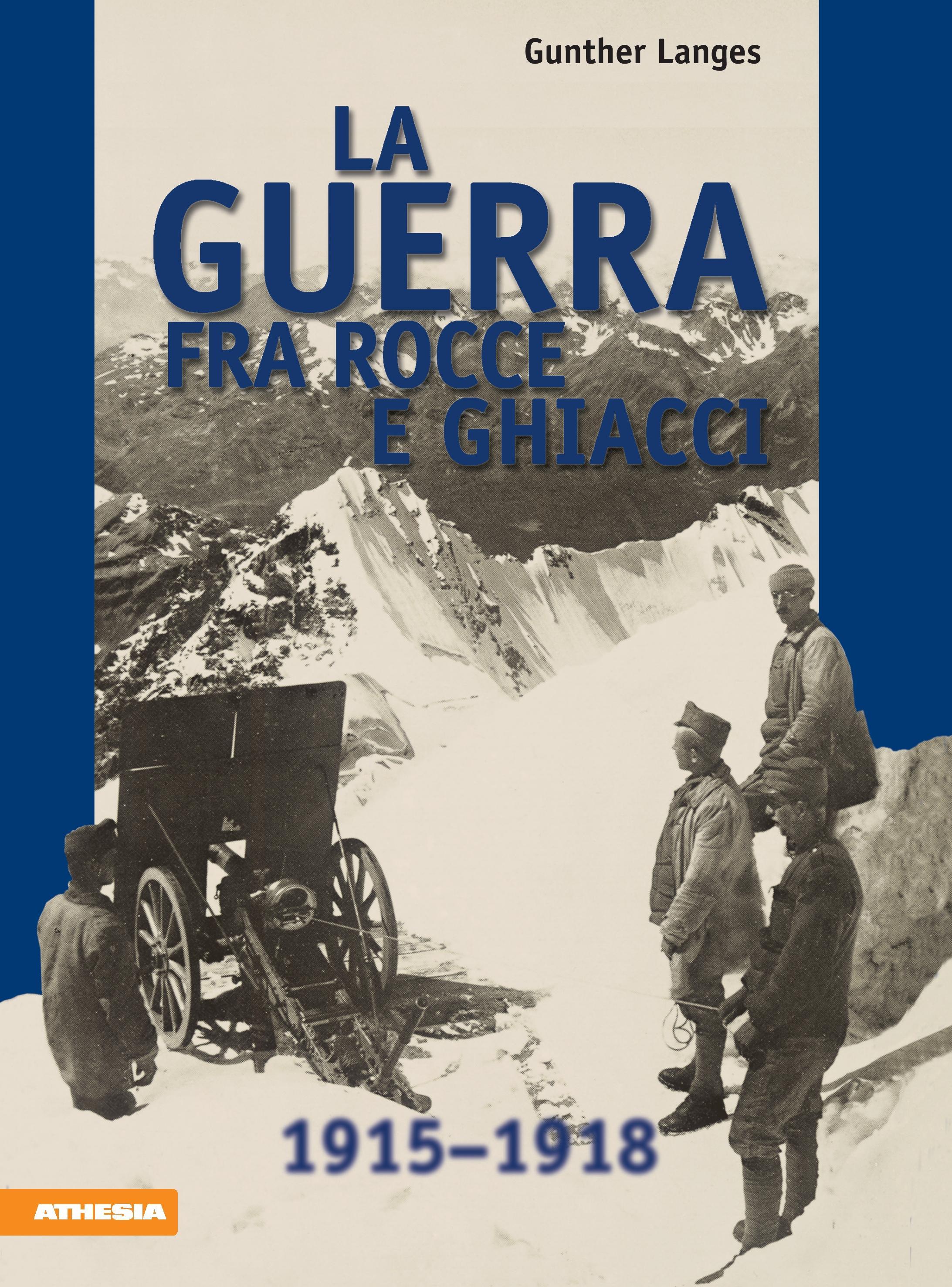Vorderes Coverbild La guerra fra rocce e ghiacci
