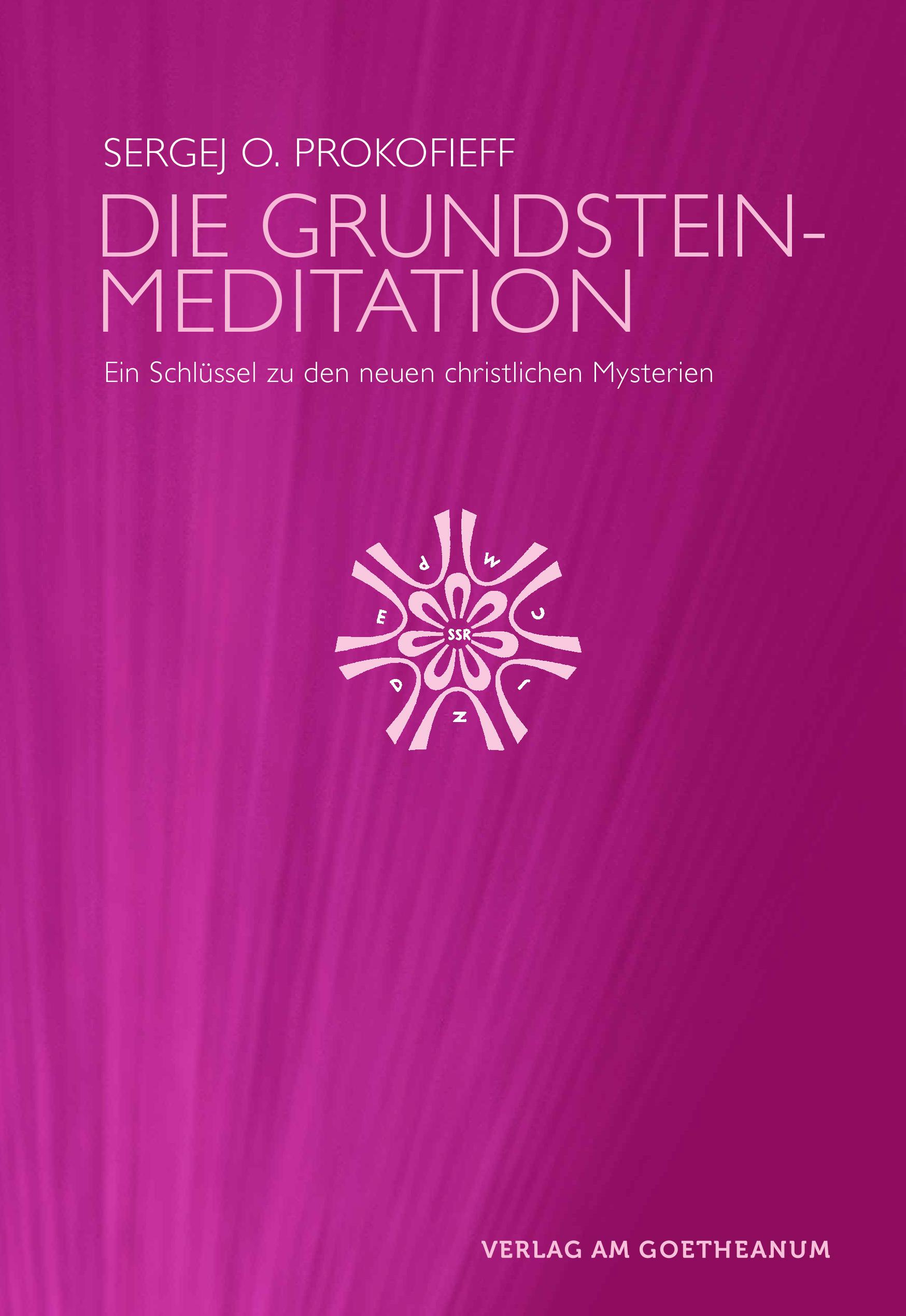Vorderes Coverbild Die Grundsteinmeditation