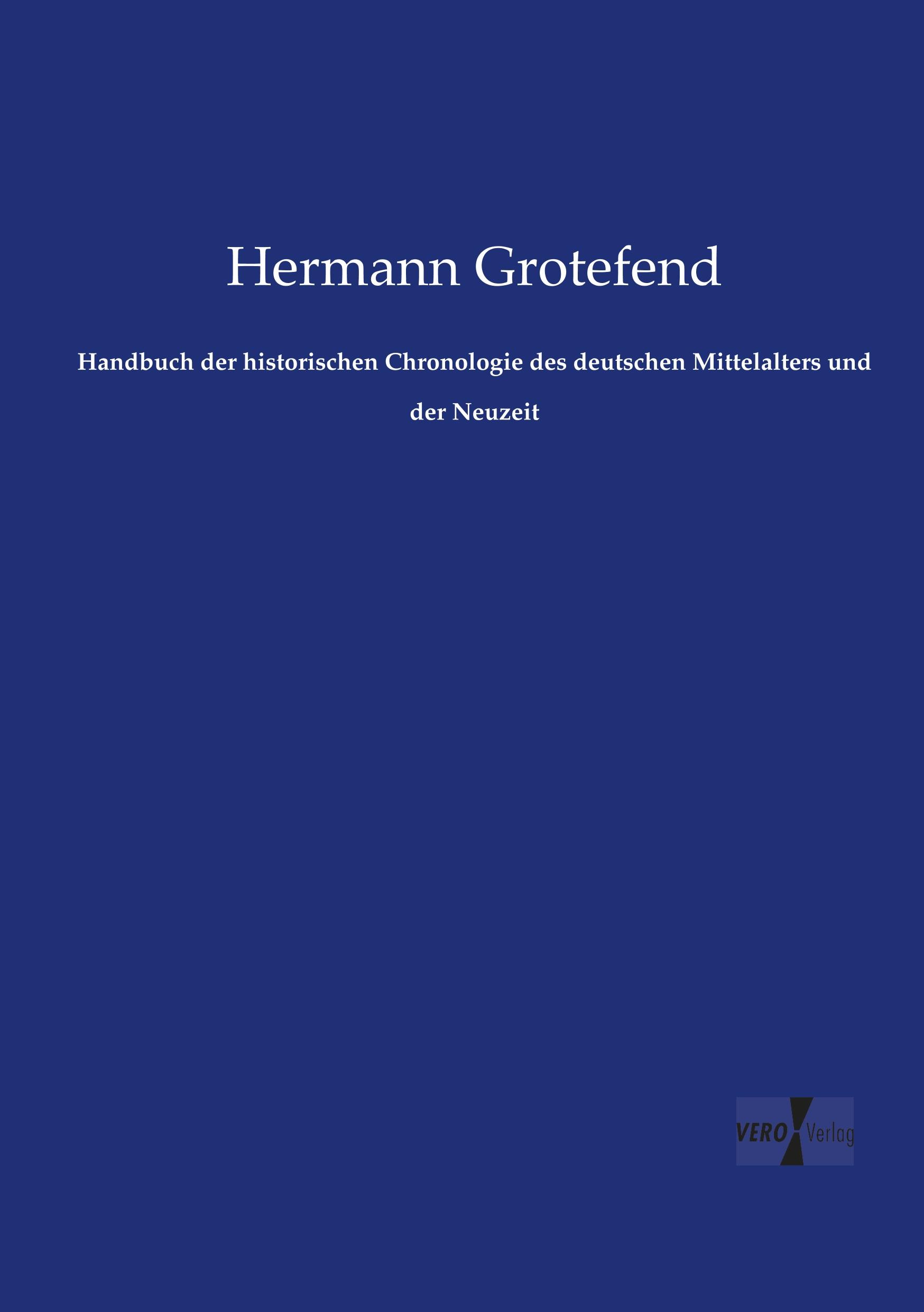 Vorderes Coverbild Handbuch der historischen Chronologie des deutschen Mittelalters und der Neuzeit