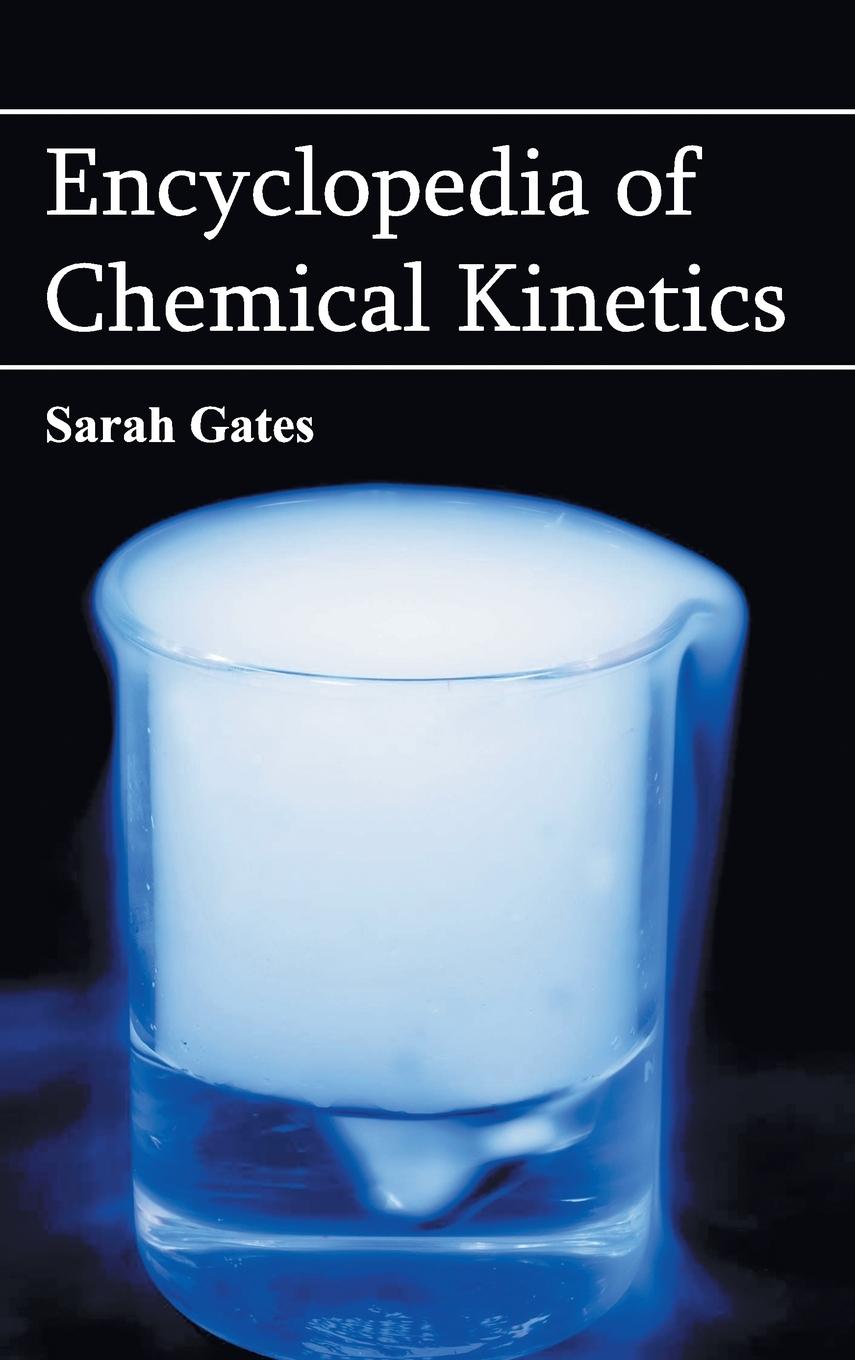 Vorderes Coverbild Encyclopedia of Chemical Kinetics