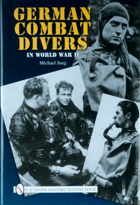 Vorderes Coverbild German Combat Divers in World War II