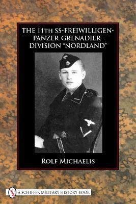 Vorderes Coverbild The 11th Ss-Freiwilligen-Panzer-Grenadier-Division "Nordland"