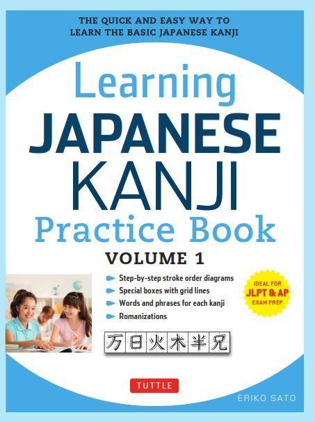 Vorderes Coverbild Learning Japanese Kanji Practice Book Volume 1