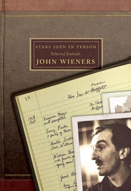 Vorderes Coverbild Stars Seen in Person: Selected Journals of John Wieners