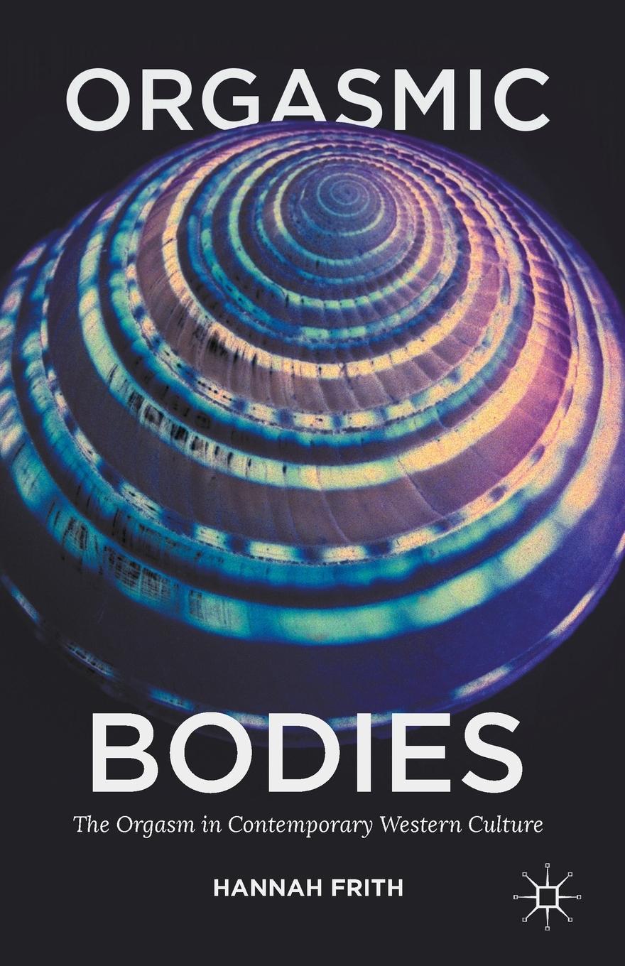 Vorderes Coverbild Orgasmic Bodies