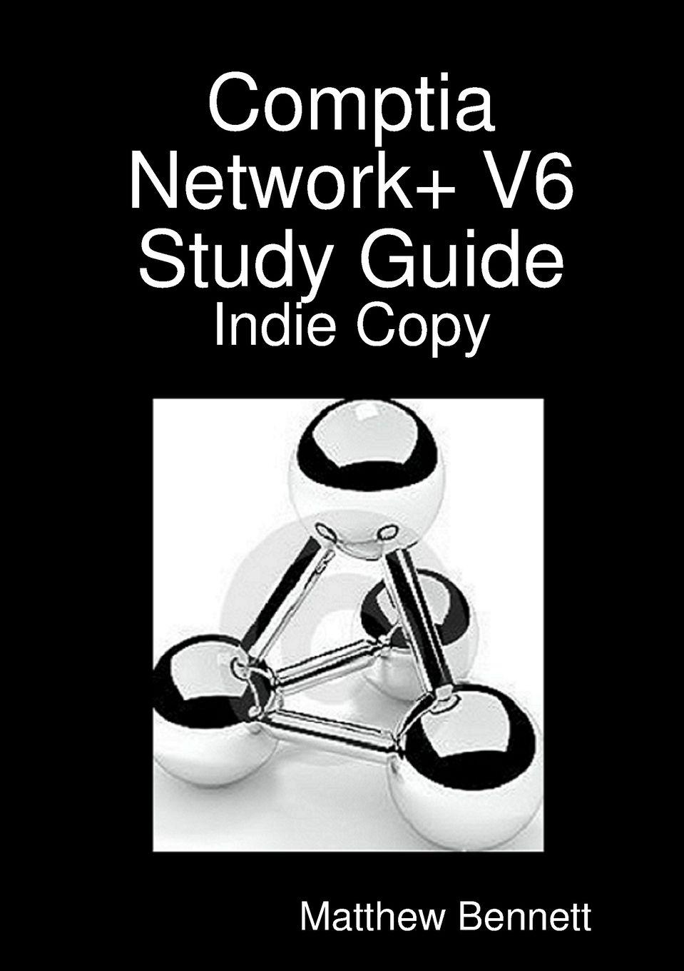 Vorderes Coverbild Comptia Network+ V6 Study Guide - Indie Copy