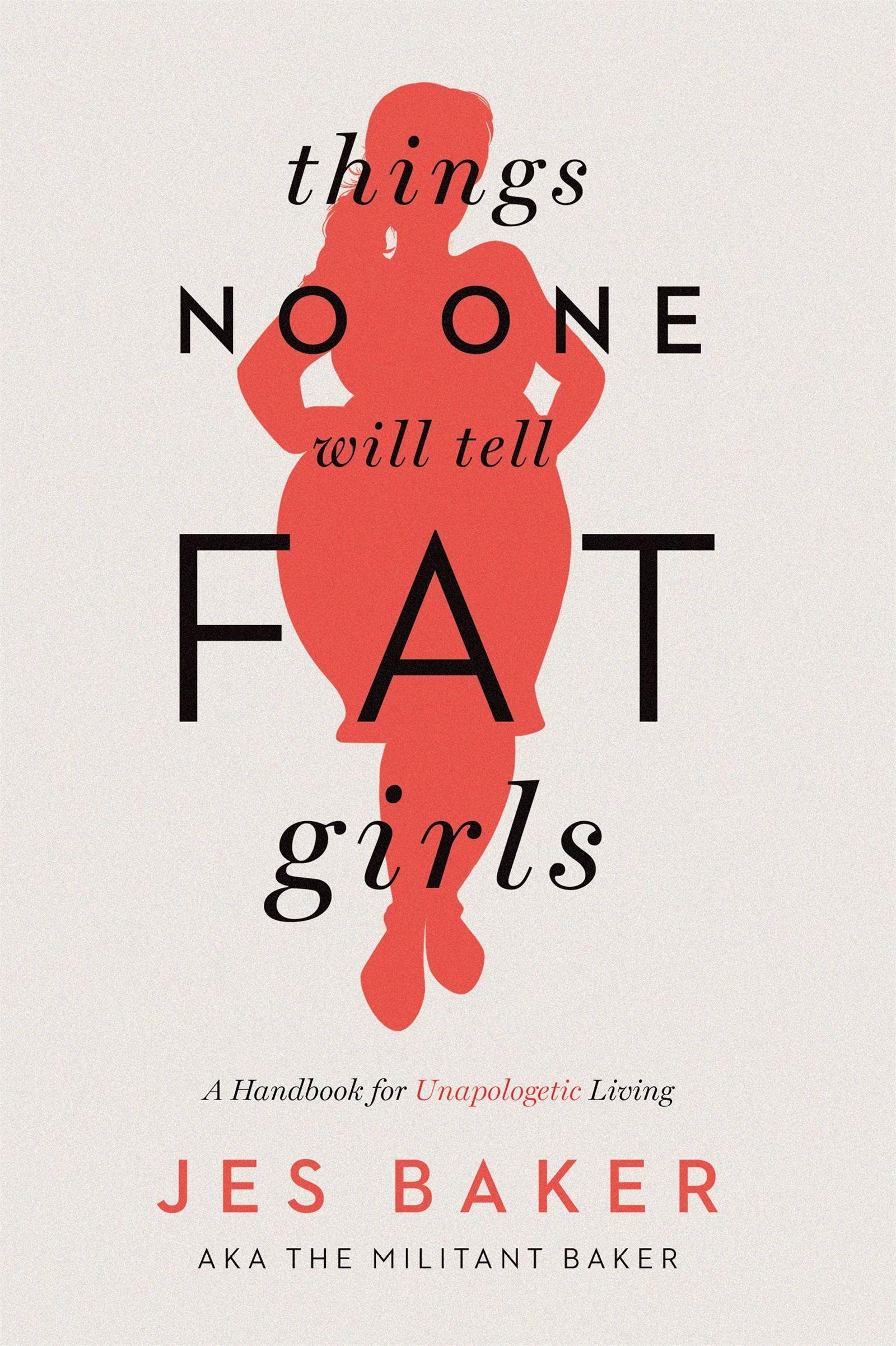 Vorderes Coverbild Things No One Will Tell Fat Girls