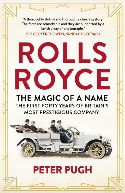 Vorderes Coverbild Rolls-Royce: The Magic of a Name