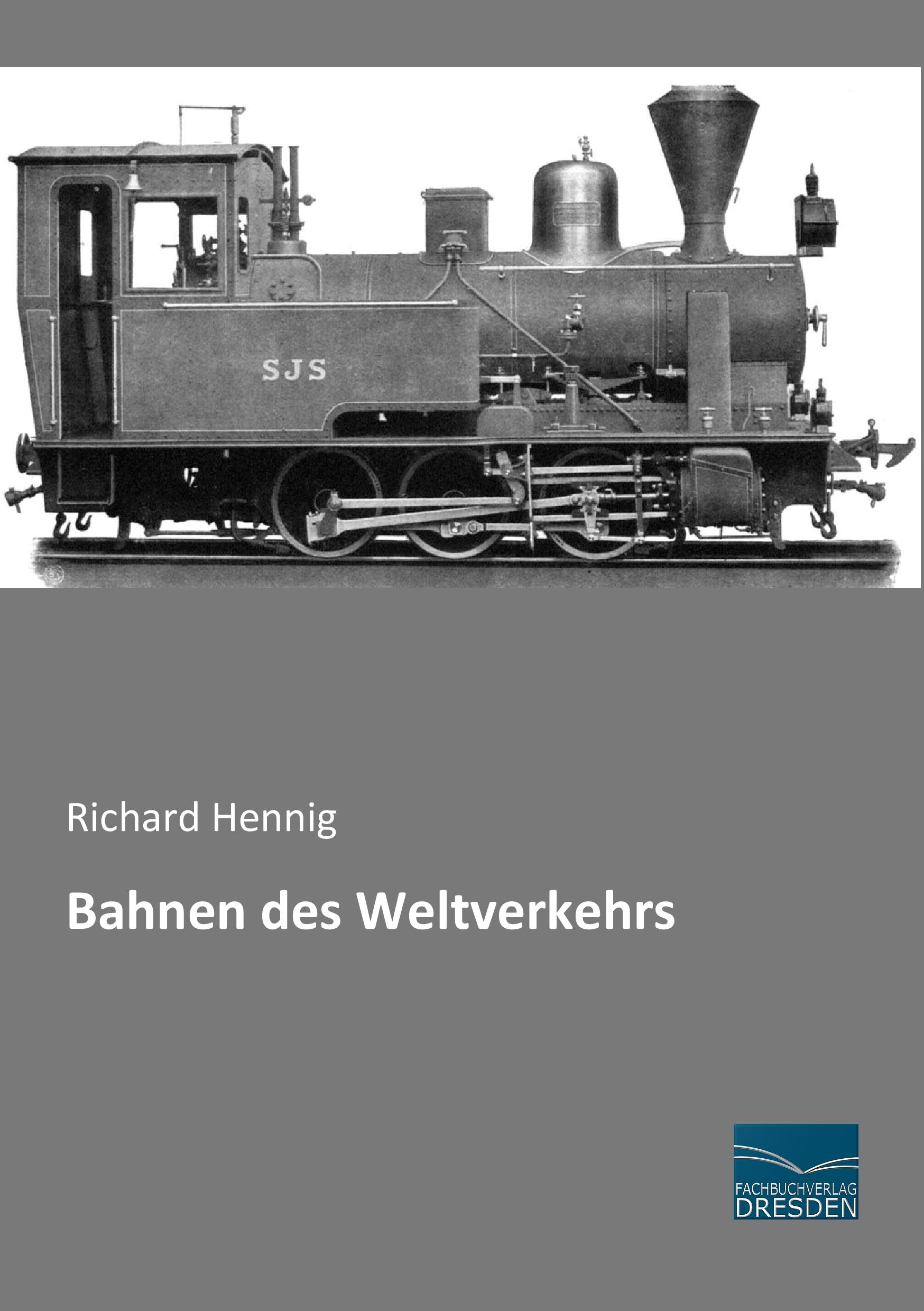 Vorderes Coverbild Bahnen des Weltverkehrs