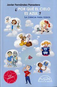Vorderes Coverbild ¿Por qué el cielo es azul?: La ciencia para todos