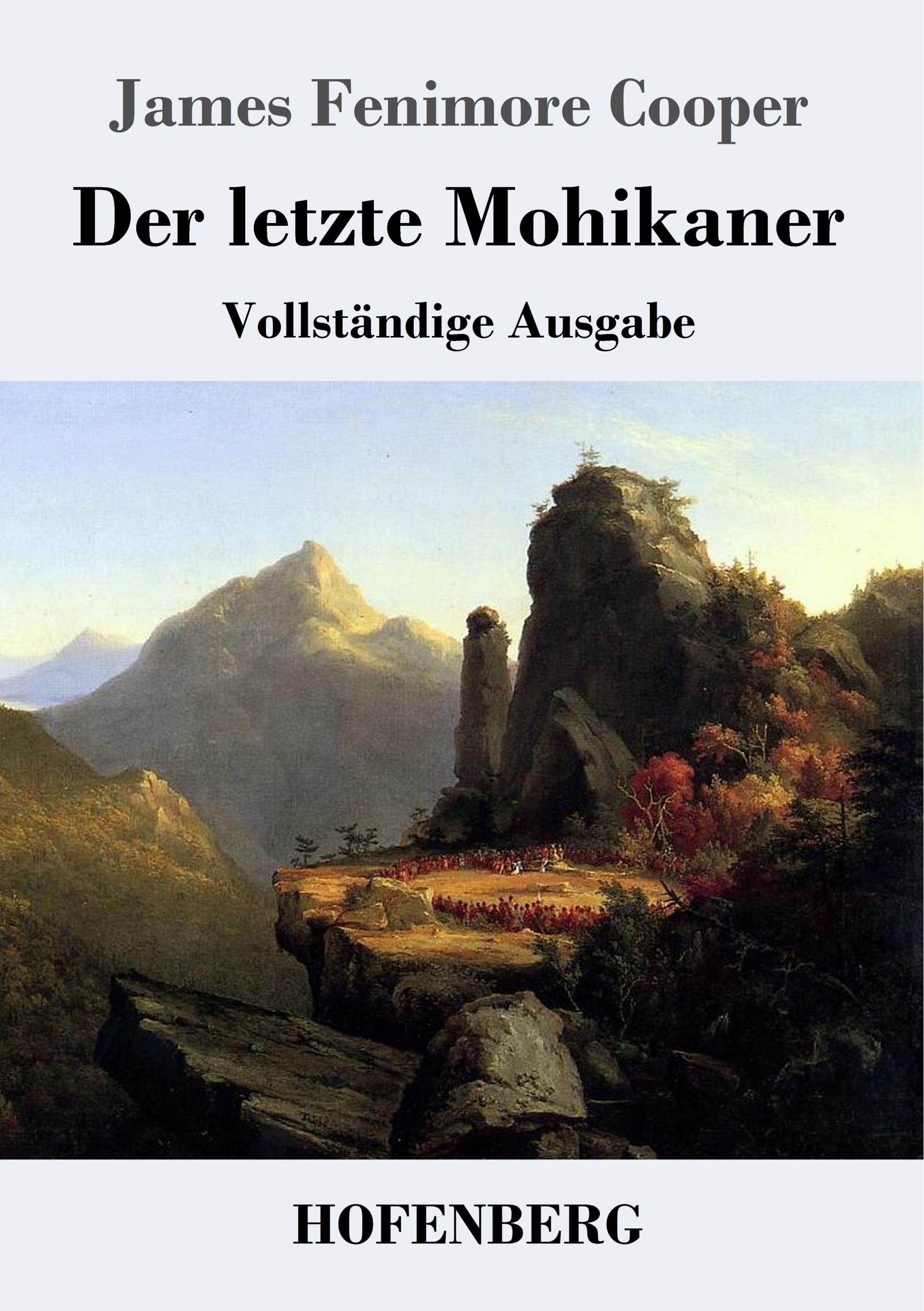 Vorderes Coverbild Der letzte Mohikaner