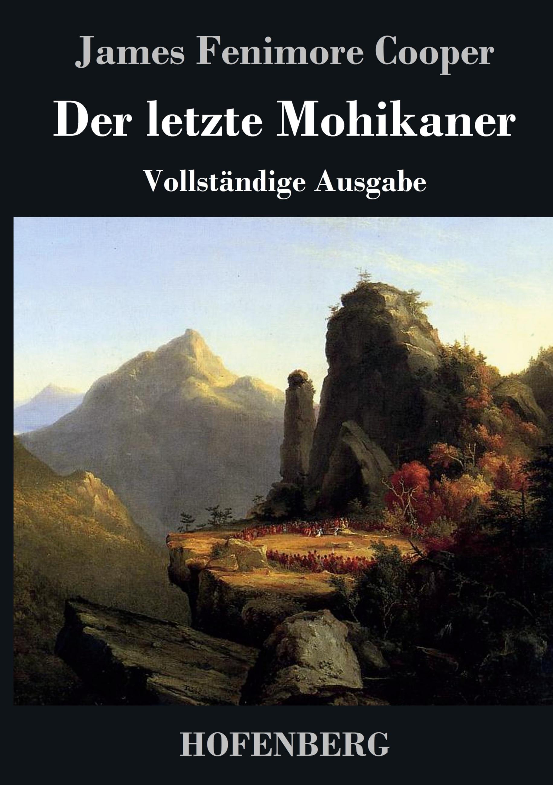Vorderes Coverbild Der letzte Mohikaner