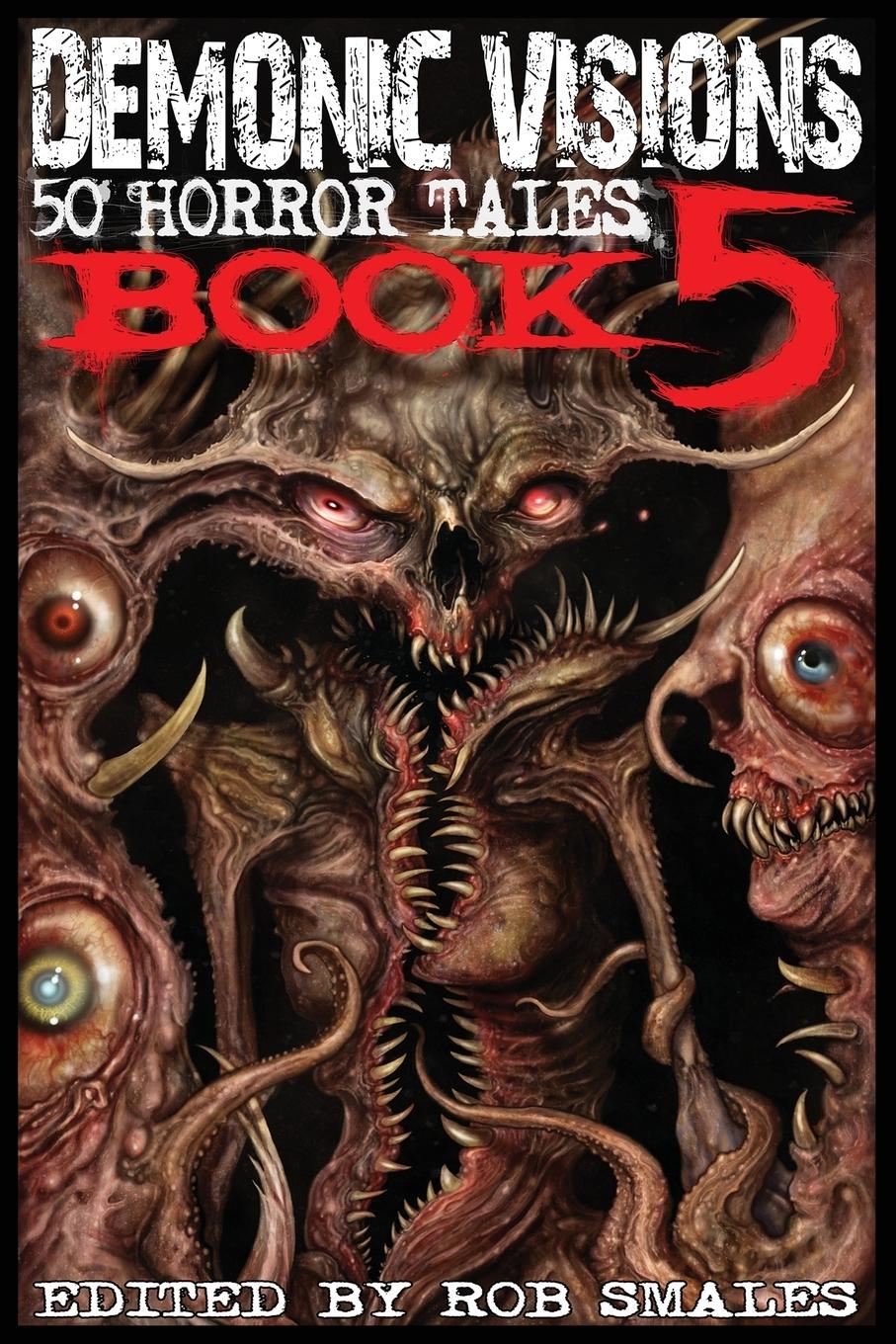 Vorderes Coverbild Demonic Visions 50 Horror Tales Book 5