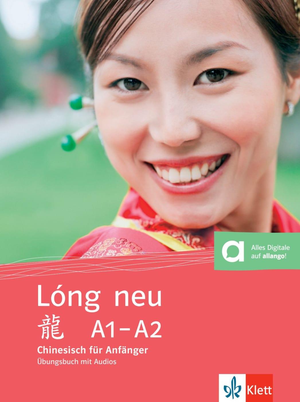 Vorderes Coverbild Lóng neu (A1-A2). Übungsbuch. Chinesisch für Anfänger