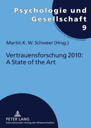 Vorderes Coverbild Vertrauensforschung 2010: A State of the Art