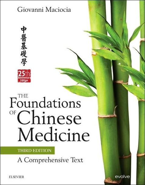 Vorderes Coverbild The Foundations of Chinese Medicine
