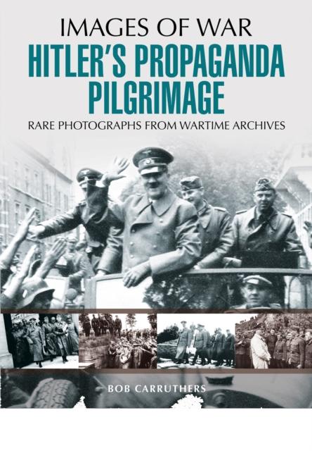 Vorderes Coverbild Hitler's Propaganda Pilgrimage
