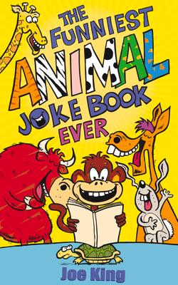 Vorderes Coverbild The Funniest Animal Joke Book Ever