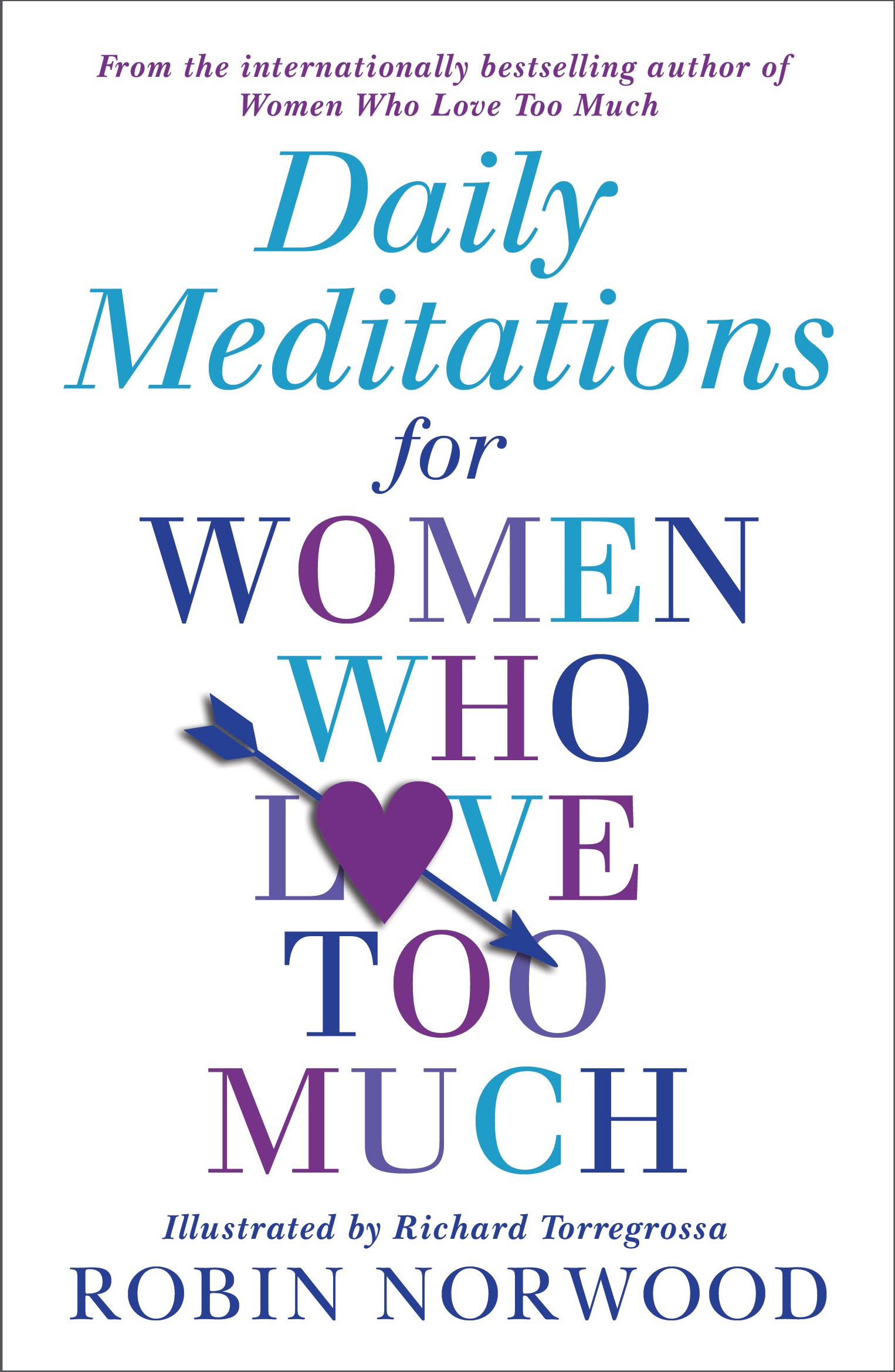 Vorderes Coverbild Daily Meditations For Women Who Love Too Much