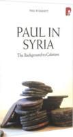 Vorderes Coverbild Paul in Syria: The Background to Galatians