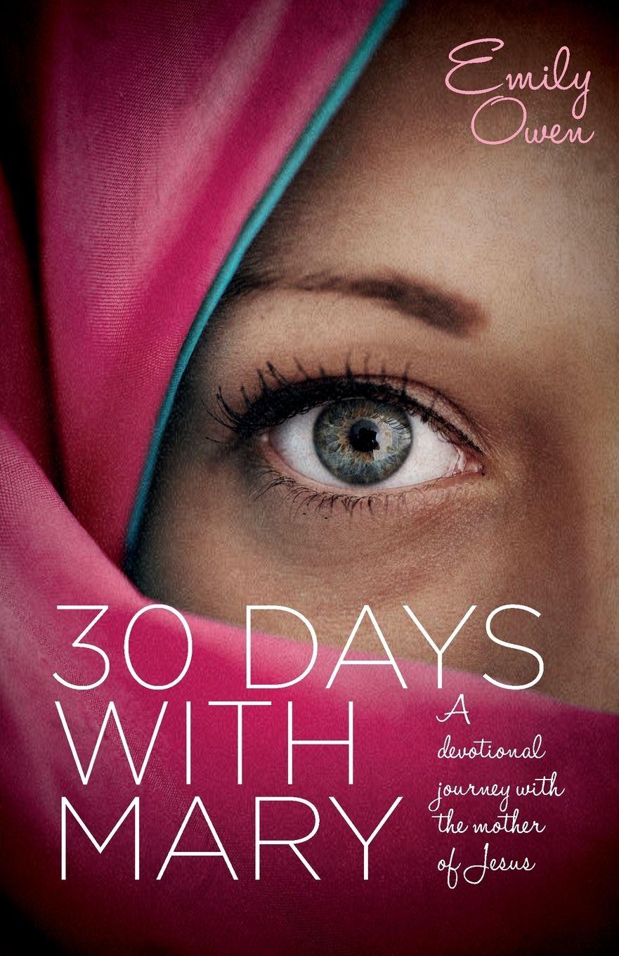 Vorderes Coverbild 30 Days with Mary