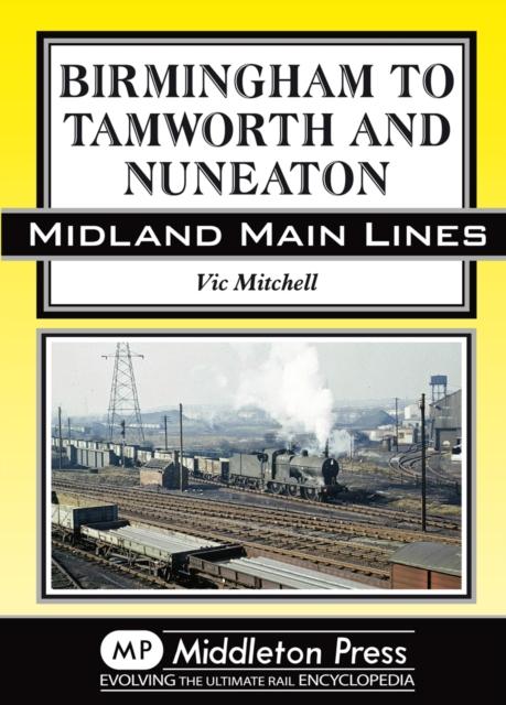 Vorderes Coverbild Birmingham to Tamworth and Nuneaton