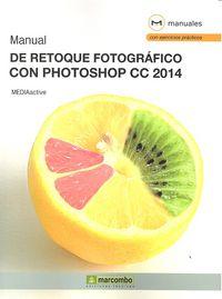 Vorderes Coverbild Manual de retoque fotográfico con Photoshop CC 2014
