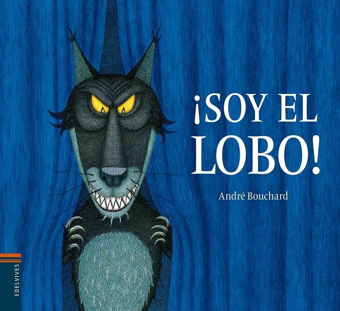 Vorderes Coverbild Soy El Lobo!