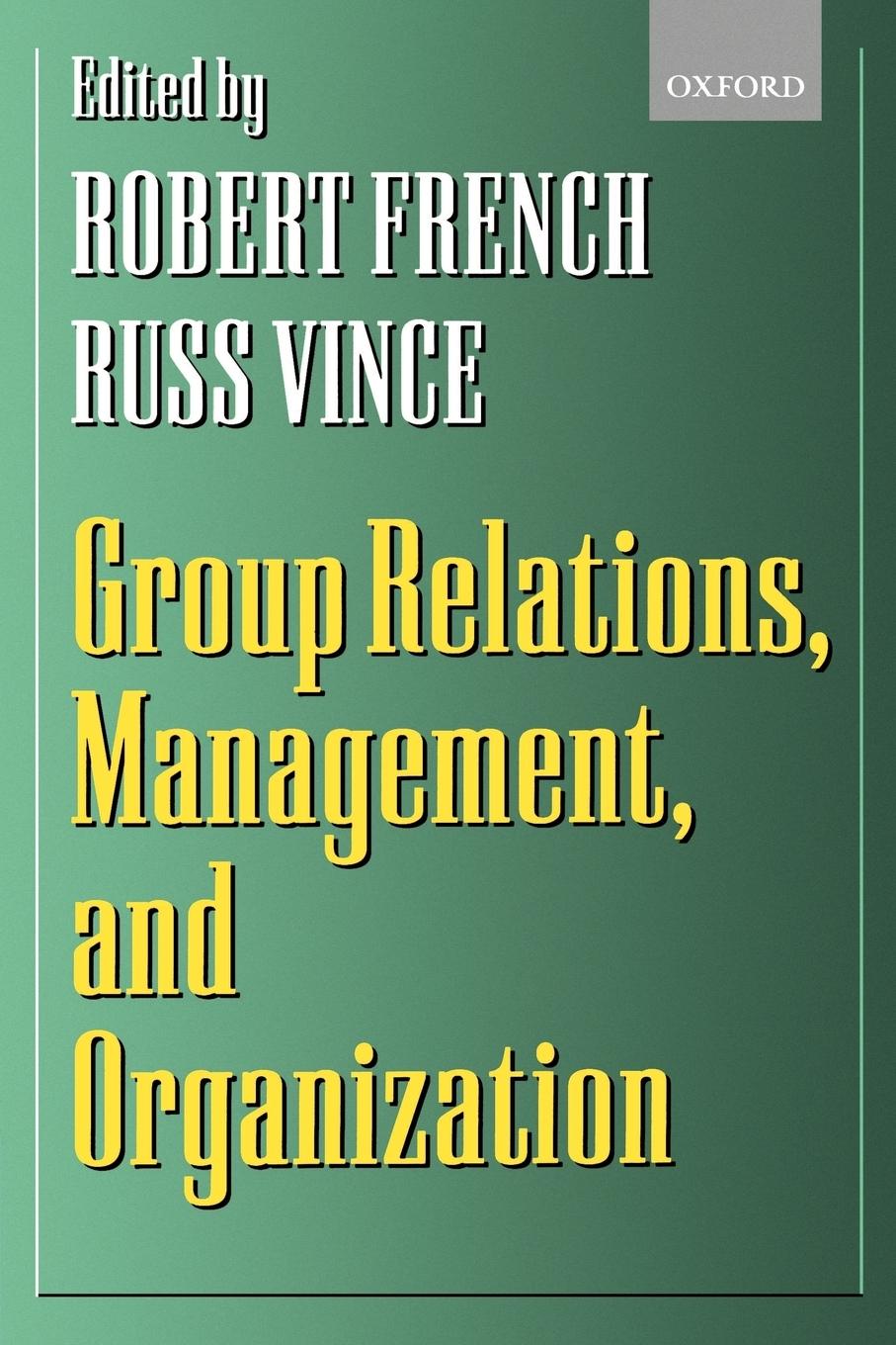 Vorderes Coverbild Group Relations, Management, and Organization