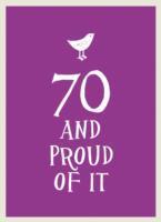 Vorderes Coverbild 70 and Proud of It