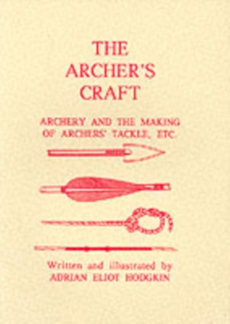 Vorderes Coverbild The Archer's Craft