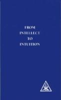 Vorderes Coverbild From Intellect to Intuition