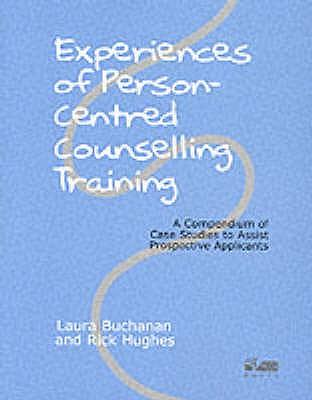 Vorderes Coverbild Experiences of Person-Centred Counselling Training