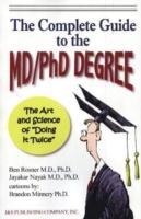 Vorderes Coverbild The Complete Guide to the MD/PhD Degree