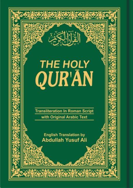 Vorderes Coverbild The Holy Qur'an: Transliteration in Roman Script with Arabic Text and English Translation