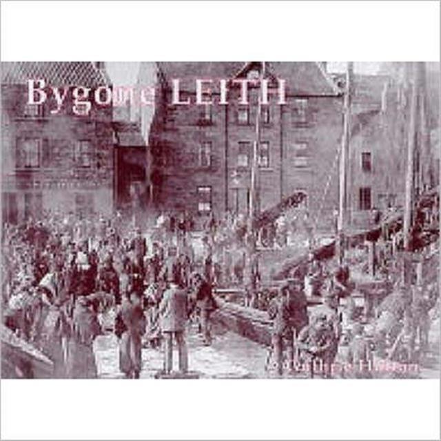 Vorderes Coverbild Bygone Leith