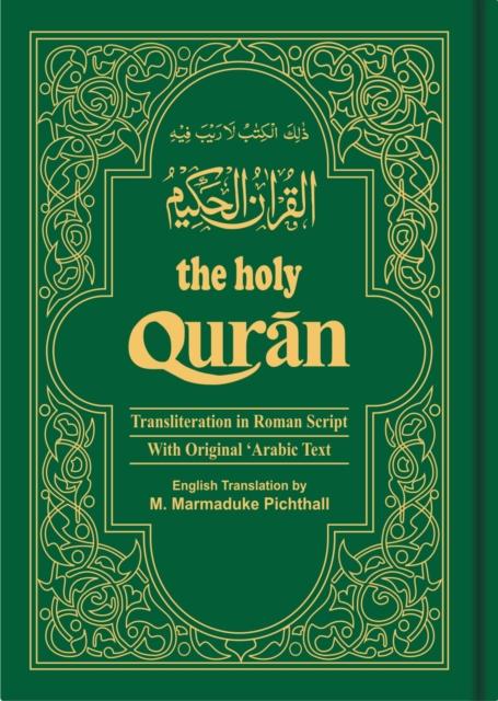 Vorderes Coverbild The Holy Qur'an: Transliteration in Roman Script and English Translation with Arabic Text