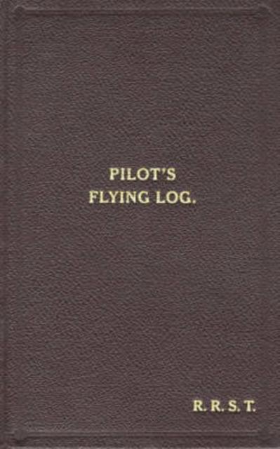 Vorderes Coverbild W/Cdr Robert Stanford Tuck Facsimile Flying Log Book