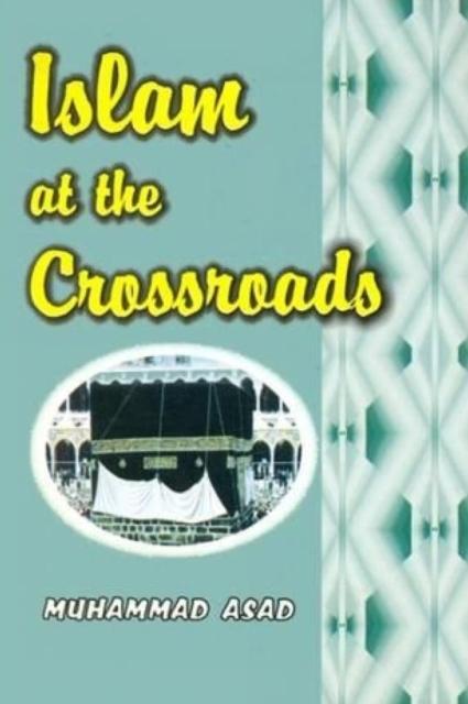 Vorderes Coverbild Islam at the Crossroads