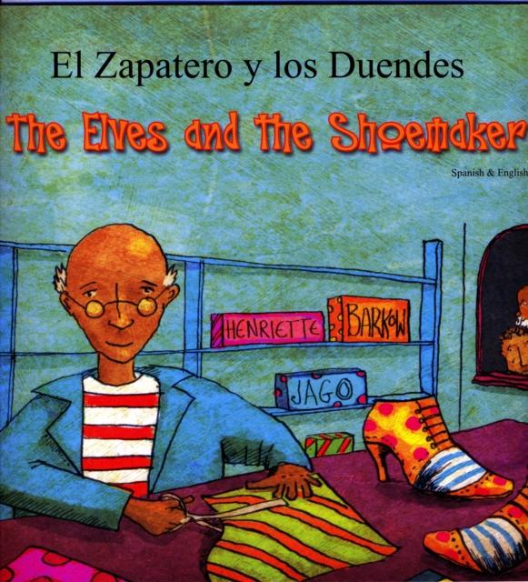 Vorderes Coverbild The Elves and the Shoemaker (English/Spanish)