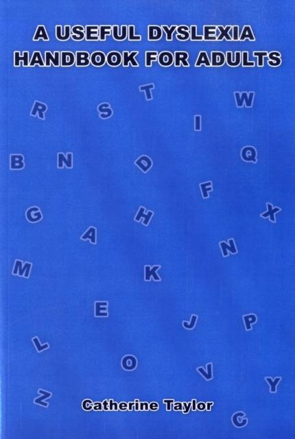 Vorderes Coverbild A Useful Dyslexia Handbook for Adults