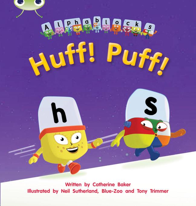 Vorderes Coverbild Bug Club Phonics - Phase 2 Unit 5: Alphablocks Huff! Puff!