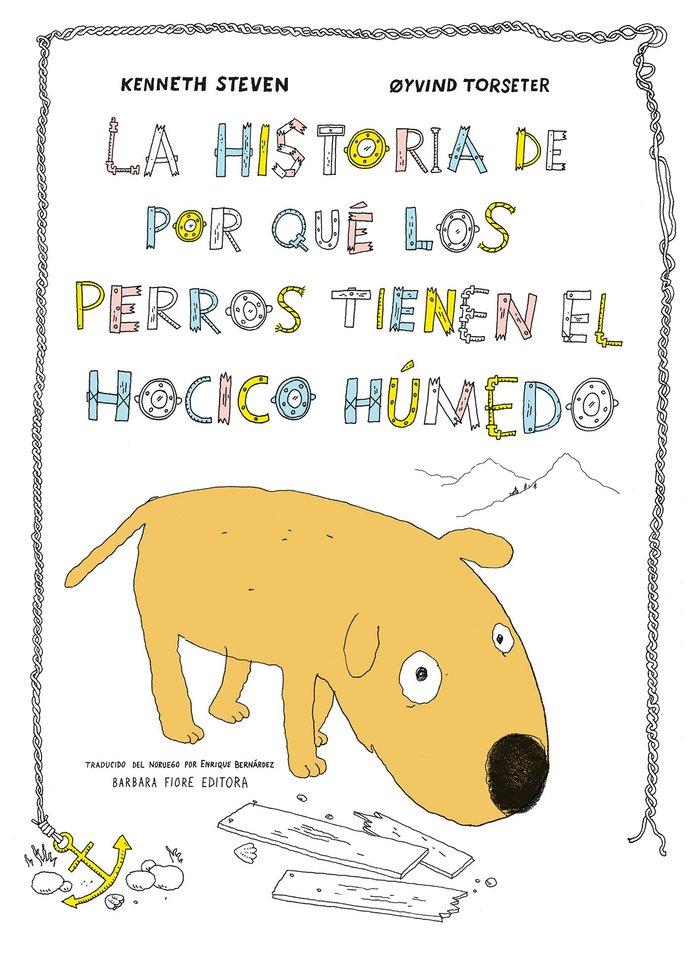 Vorderes Coverbild La historia de por qué los perros tienen el hocico húmedo