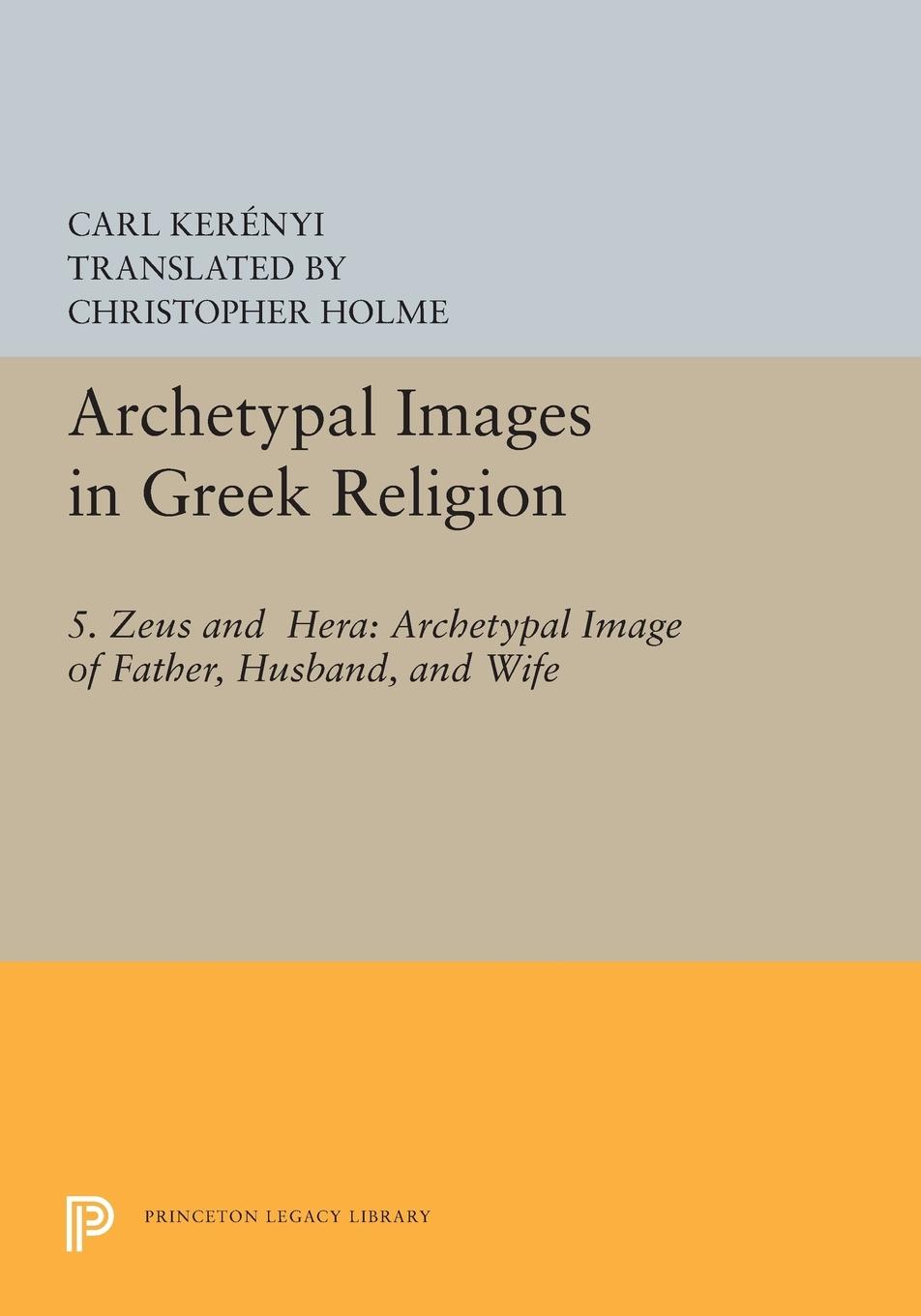 Vorderes Coverbild Archetypal Images in Greek Religion