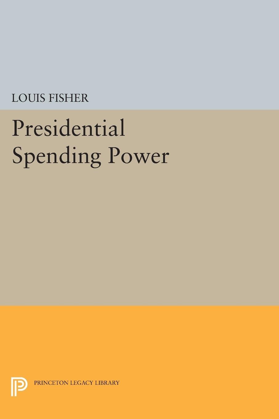 Vorderes Coverbild Presidential Spending Power