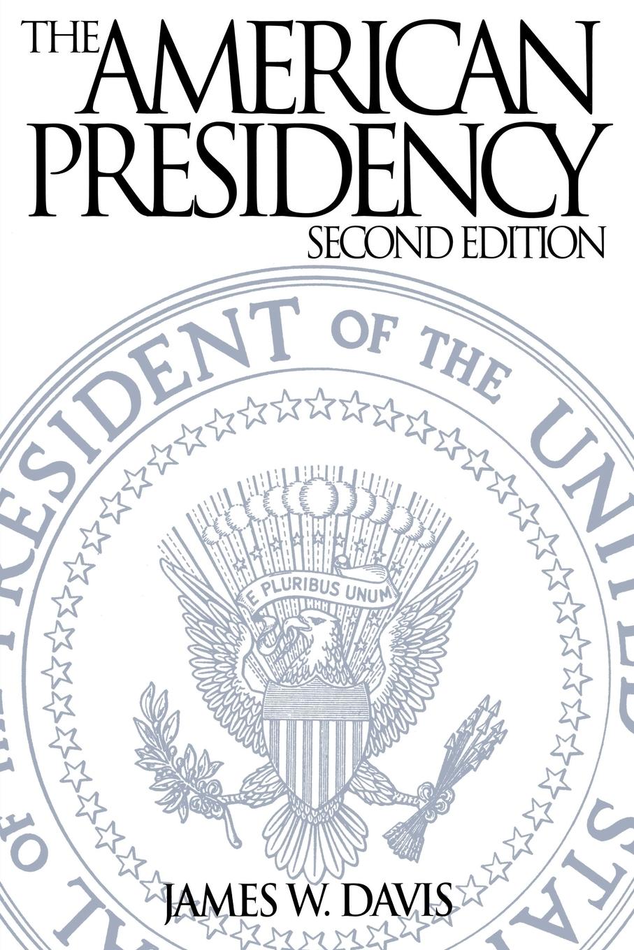Vorderes Coverbild The American Presidency