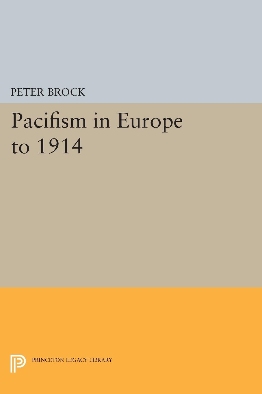 Vorderes Coverbild Pacifism in Europe to 1914